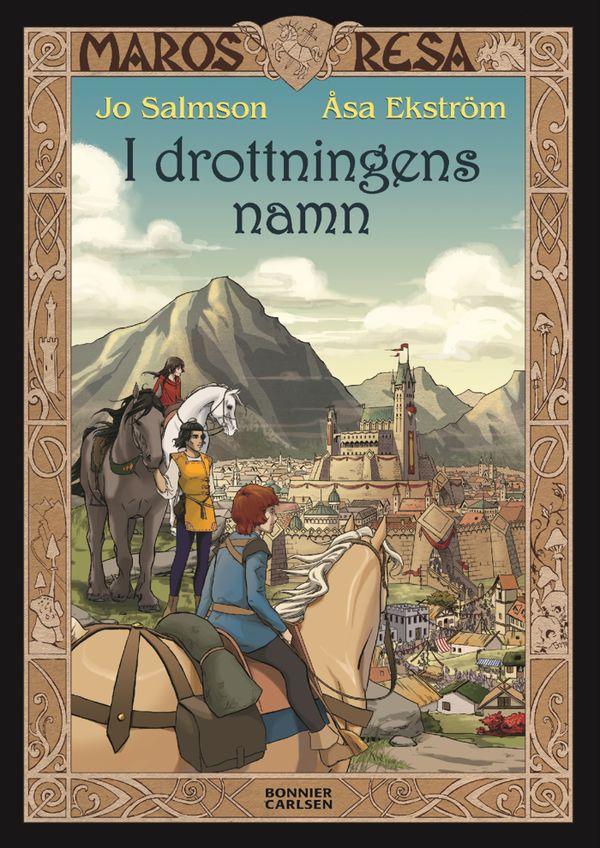I drottningens namn | 1:a upplagan