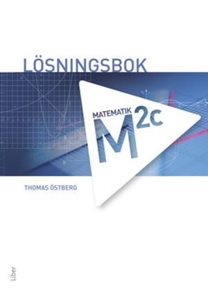 M 2c Lösningsbok | 1:a upplagan