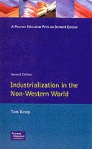 Industrialisation in the Non-Western World |  2:e upplagan