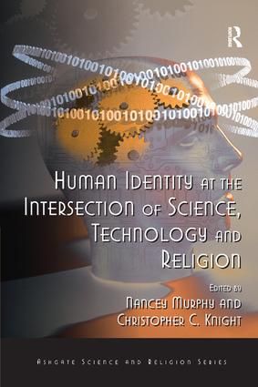 Human Identity at the Intersection of Science, Technology and Religion | 1:a upplagan