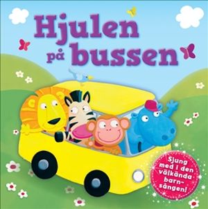 Hjulen på bussen