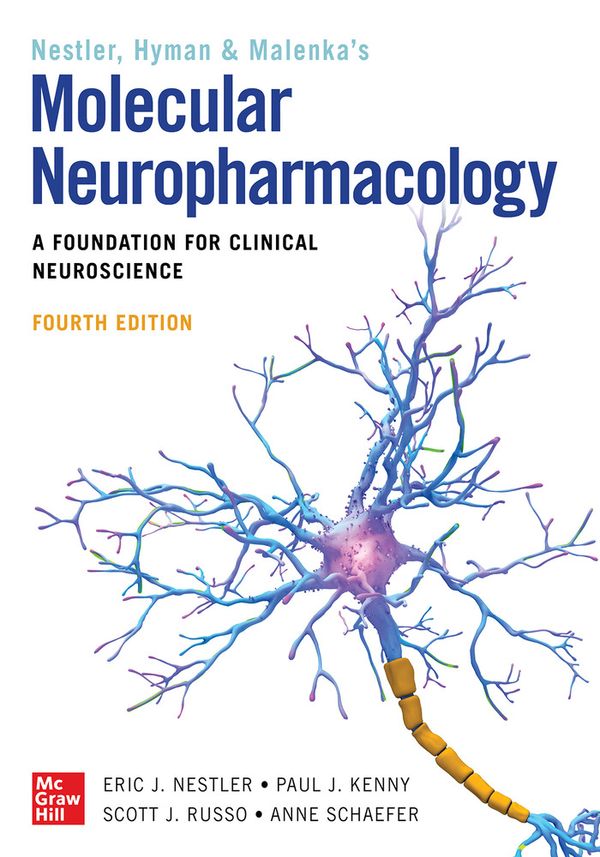 Molecular Neuropharmacology: A Foundation for Clinical Neuroscience, Fourth Edition | 4:e upplagan