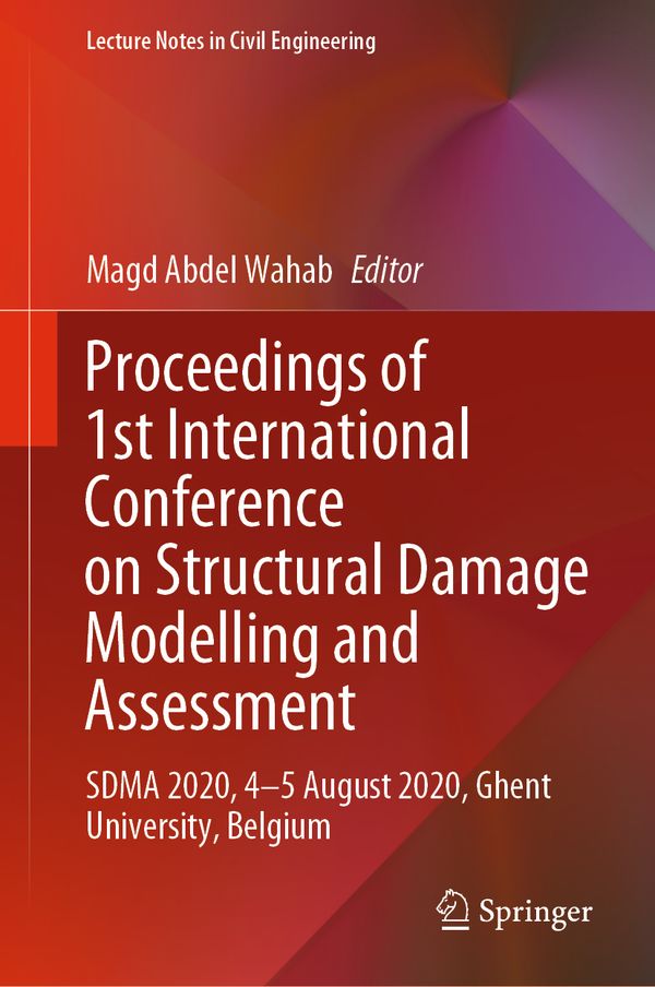 Proceedings of 1st International Conference on Structural Damage Modelling and Assessment | 1:a upplagan