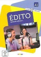 Édito A1. Livre élève + CD MP3 + DVD