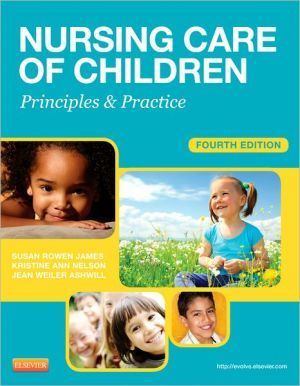 Nursing care of children - principles and practice