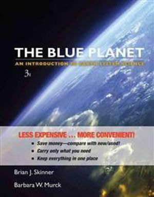 The Blue Planet: An Introduction to Earth System Science