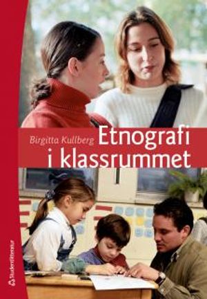 Etnografi i klassrummet | 3:e upplagan