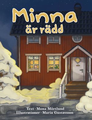 Minna är rädd | 1:a upplagan