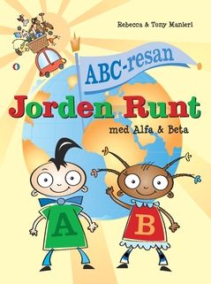 ABC-resan : jorden runt med Alfa och Beta | 0:e upplagan