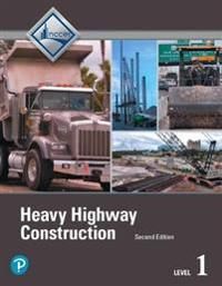Heavy Highway Construction Level 1 Trainee Guide | 2:a upplagan
