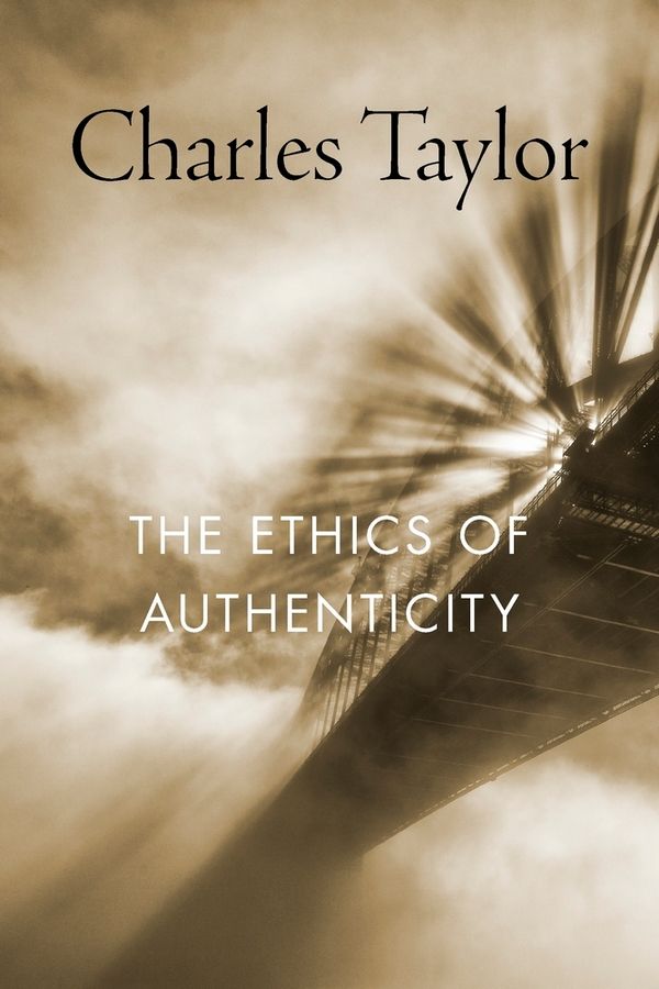 The Ethics of Authenticity | 0:e upplagan