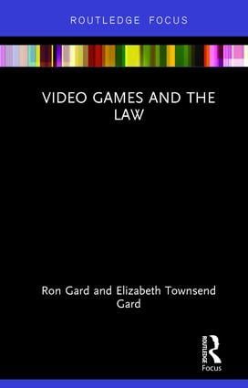 Video Games and the Law | 1:a upplagan