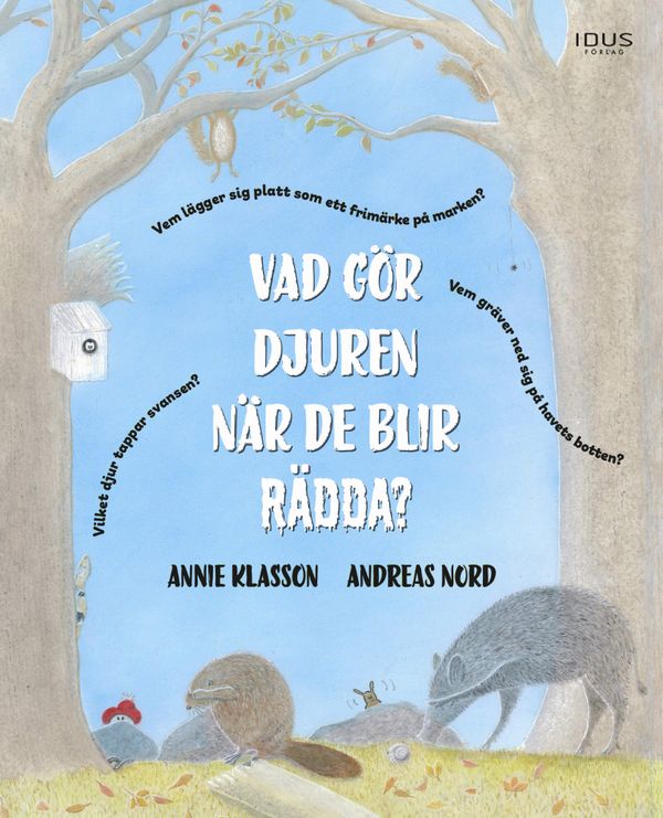 Vad gör djuren när de blir rädda? | 0:e upplagan