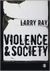 Violence and Society (2011)