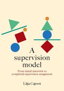 A supervision model : From initial interview to completed supervision assig