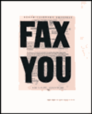 Fax You: Urgent Images, the Graphic Language of the Fax