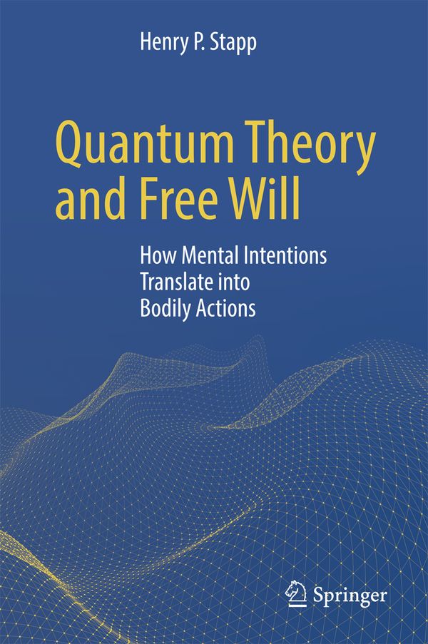 Quantum Theory and Free Will | 0:e upplagan