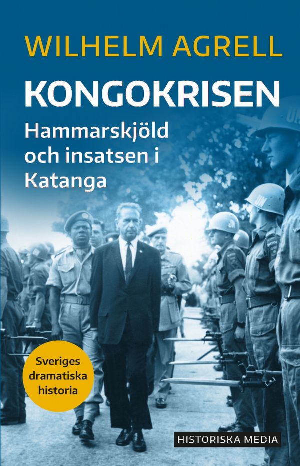 Kongokrisen. Hammarskjöld och insatsen i Katanga | 0:e upplagan
