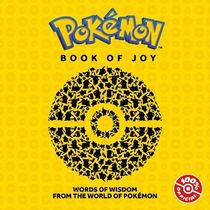 Pokemon: The Essential Pokemon Book of Joy