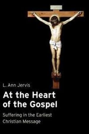 At the Heart of the Gospel