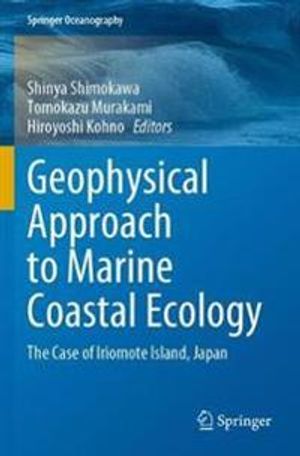 Geophysical Approach to Marine Coastal Ecology | 1:a upplagan