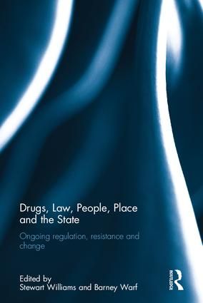 Drugs, Law, People, Place and the State | 1:a upplagan