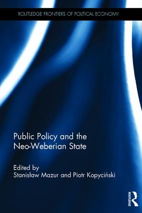 Public Policy and the Neo-Weberian State | 1:a upplagan