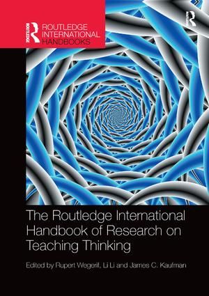 The Routledge International Handbook of Research on Teaching Thinking | 1:a upplagan
