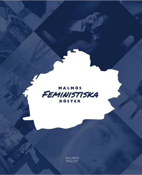Malmös feministiska röster | 1:a upplagan