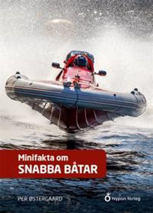 Minifakta om snabba båtar | 1:a upplagan