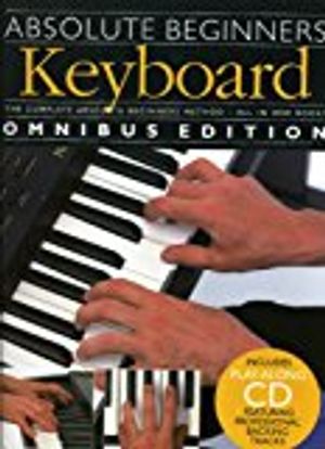 Absolute beginners - keyboard - omnibus edition