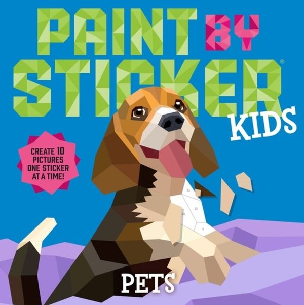 Paint by Sticker Kids: Pets | 0:e upplagan