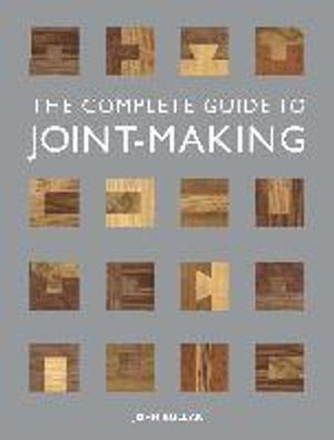 The Complete Guide to Joint-making