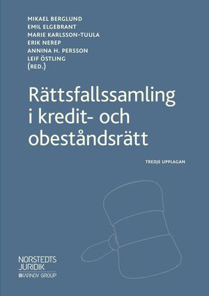 Rättsfallssamling i kredit- och obeståndsrätt | 3:e upplagan