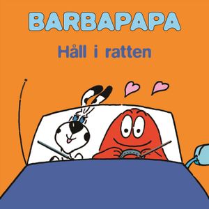 Barbapapa - Håll i ratten | 1:a upplagan