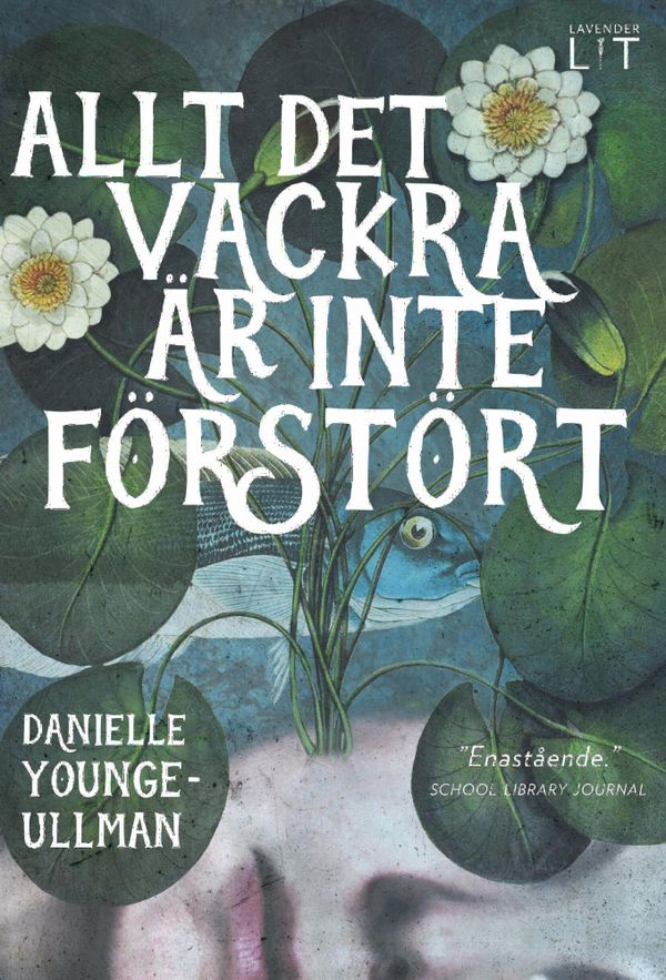 Allt det vackra är inte förstört | 1:a upplagan