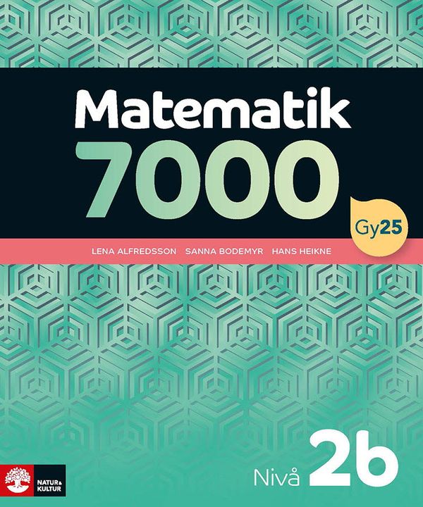 Matematik 7000 nivå 2b | 1:a upplagan