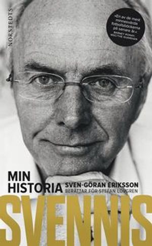 Svennis : min historia | 1:a upplagan