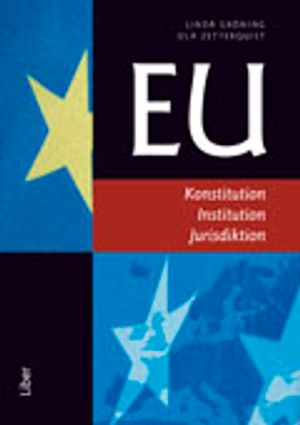 EU : konstitution , institution, jurisdiktion | 1:a upplagan