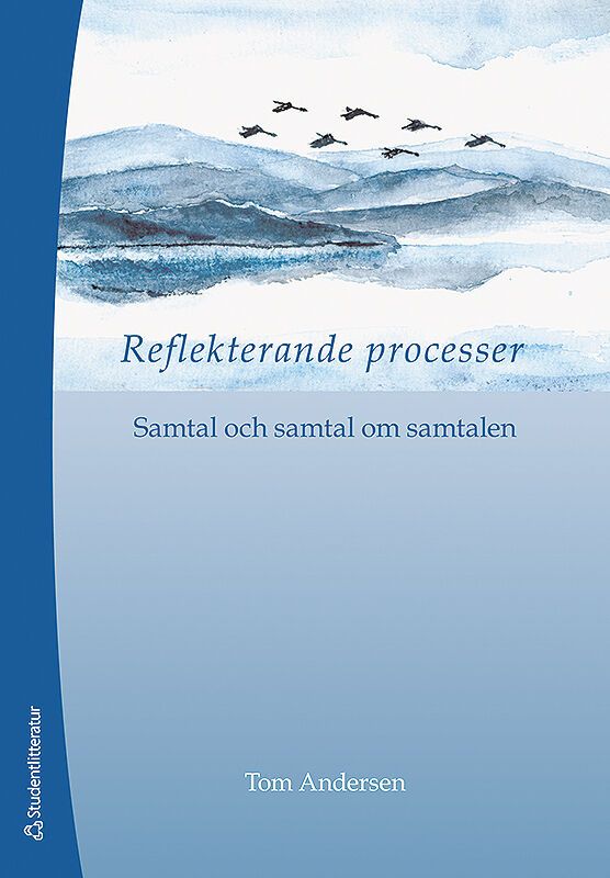 Reflekterande processer : samtal och samtal om samtalen | 5:e upplagan