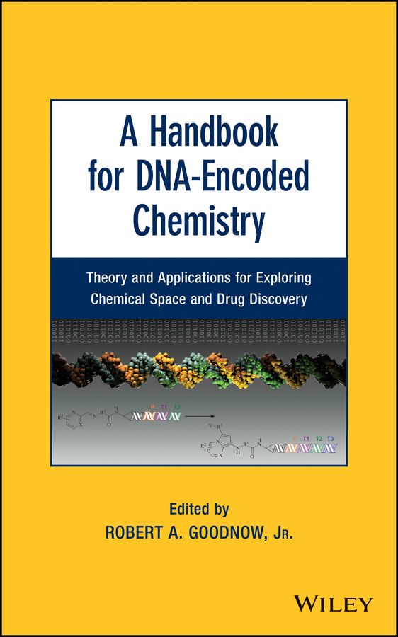 A Handbook for DNA-Encoded Chemistry: Theory and Applications for Exploring | 1:a upplagan
