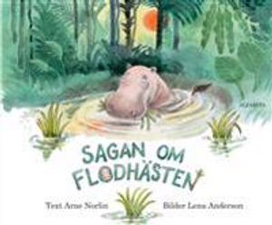 Sagan om flodhästen | 1:a upplagan