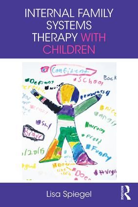 Internal Family Systems Therapy with Children | 1:a upplagan