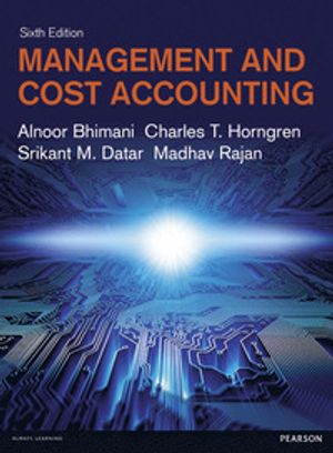 Management and Cost Accounting | 6:e upplagan