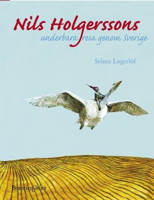 Nils Holgerssons underbara resa genom Sverige