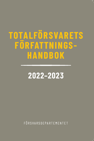 Totalförsvarets författningshandbok 2022/23 | 47:e upplagan