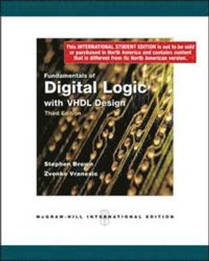 Fundamentals of Digital Logic with VHDL Design with CD-ROM | 3:e upplagan