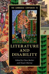 Cambridge companion to literature and disability | 0:e upplagan