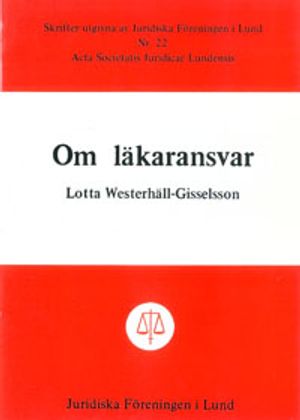 Om läkaransvar