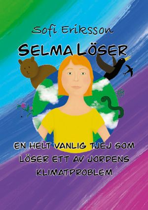 Selma Löser - Ett av jordens klimatproblem